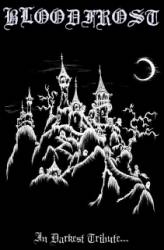 Bloodfrost : In Darkest Tribute...